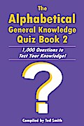 Alphabetical General Knowledge Quiz Book 2