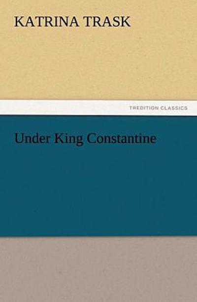 Under King Constantine