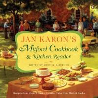 Jan Karon’s Mitford Cookbook and Kitchen Reader