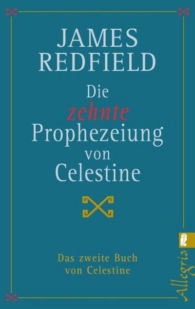 Die zehnte Prophezeiung von Celestine