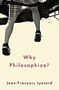 Why Philosophize?