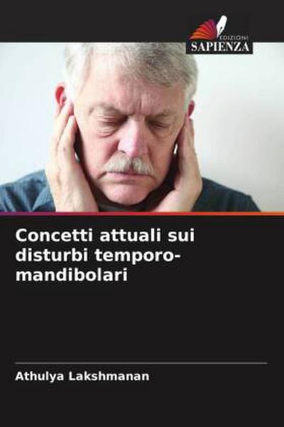 Concetti attuali sui disturbi temporo-mandibolari