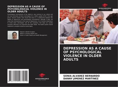 DEPRESSION AS A CAUSE OF PSYCHOLOGICAL VIOLENCE IN OLDER ADULTS