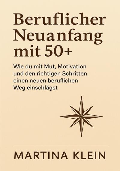 Beruflicher Neuanfang mit 50+