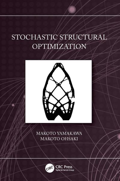Stochastic Structural Optimization