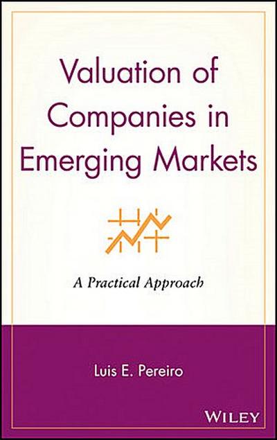 Valuation of Companies in Emerging Markets