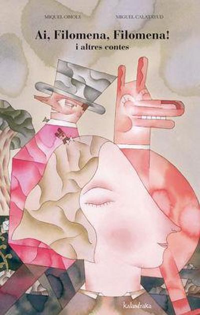 Ai, Filomena, Filomena!, i altres contes