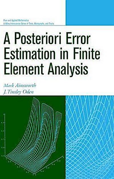 A Posteriori Error Estimation in Finite Element Analysis