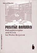 Positive Barbarei