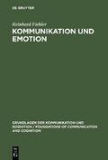 Kommunikation und Emotion