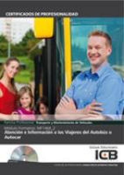 Atención e información a los viajeros del autobús o autocar