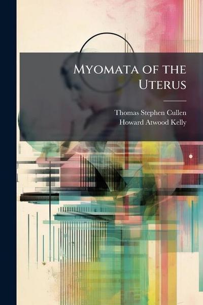 Myomata of the Uterus