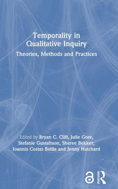 Temporality in Qualitative Inquiry