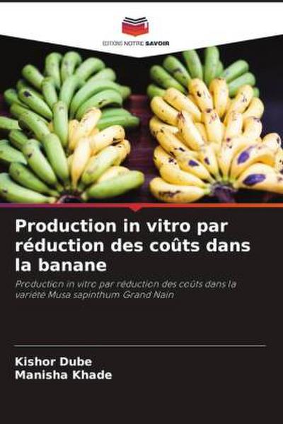 Production in vitro par réduction des coûts dans la banane