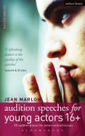 Audition Speeches for Young Actors 16+
