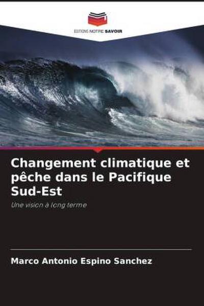 Changement climatique et pêche dans le Pacifique Sud-Est