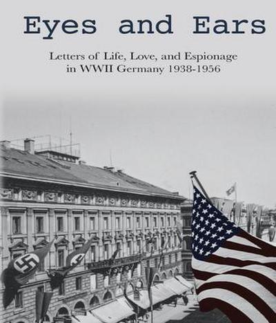Eyes and Ears
