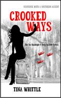 Crooked Ways (The Tai Randolph & Trey Seaver Mysteries, #7)