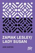 Zamak Lesley - Lady Susan