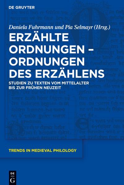 Erzählte Ordnungen - Ordnungen des Erzählens