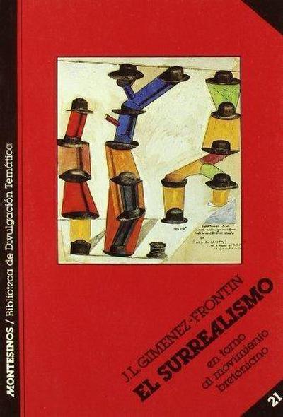 Giménez-Frontín, J: Surrealismo : en torno al movimiento bre