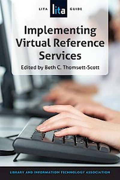Implementing Virtual Reference Services