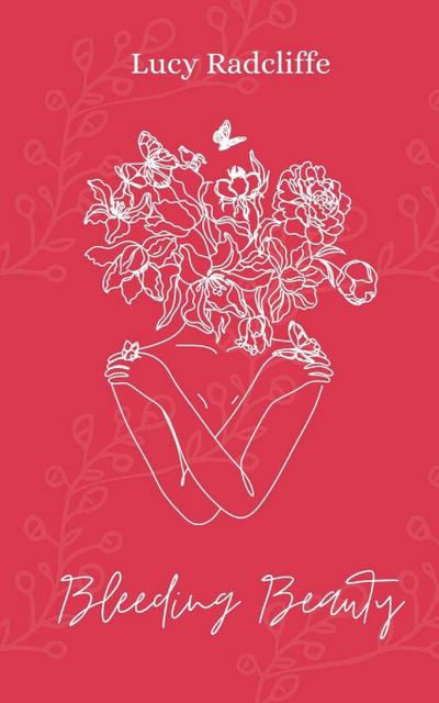 Bleeding Beauty