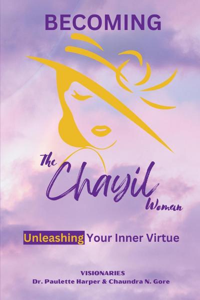 Becoming the Chayil Woman
