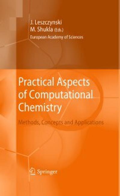 Practical Aspects of Computational Chemistry