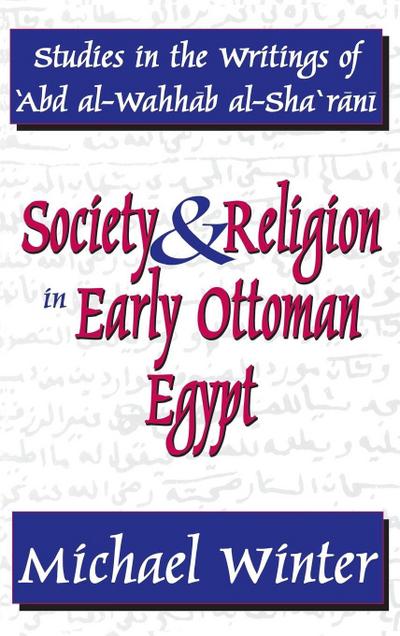 Society and Religion in Early Ottoman Egypt