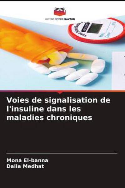 Voies de signalisation de l’insuline dans les maladies chroniques