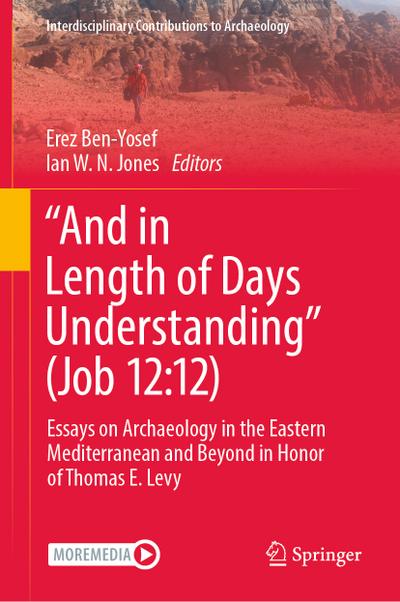 "And in Length of Days Understanding" (Job 12:12)