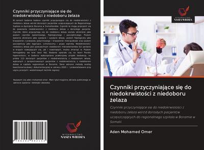 Czynniki przyczyniaj¿ce si¿ do niedokrwisto¿ci z niedoboru ¿elaza