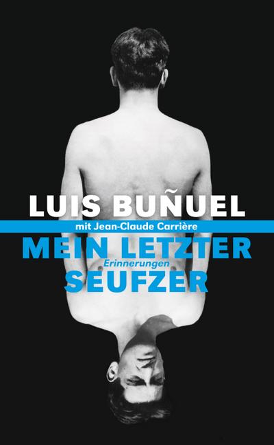 Bunuel,Letzter Seufzer