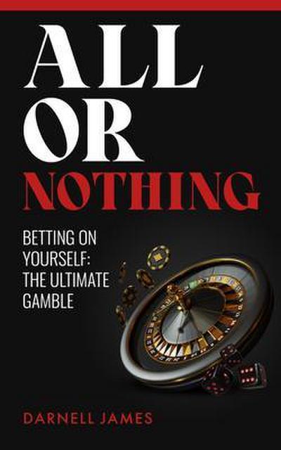 All or Nothing