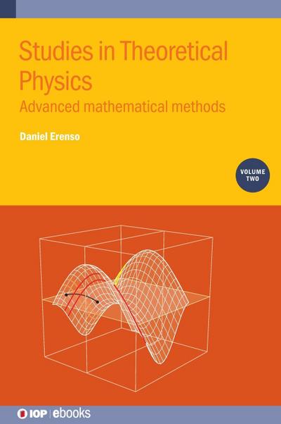 Studies in Theoretical Physics, Volume 2