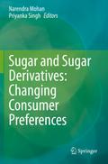Sugar and Sugar Derivatives: Changing Consumer Preferences