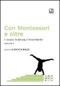 Con Montessori e oltre