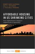 Affordable Housing in US Shrinking Cities
