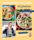 Stressfrei kochen mit Wochenplänen: Meal Prep Idee