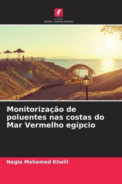 Monitorização de poluentes nas costas do Mar Vermelho egípcio