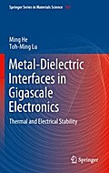 Metal-Dielectric Interfaces in Gigascale Electronics