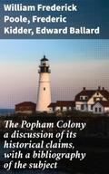 The Popham Colony a discussion of its historical c