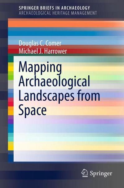 A Primer on Space Archaeology