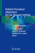 Pediatric Procedural Adaptations for Low-Resource Settings