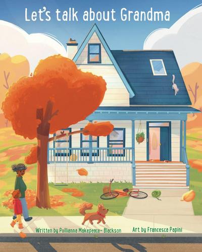 "Let’s talk about Grandma"