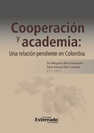 Cooperación y academia: una relación pendiente en Colombia. Antes: Cuentos sobre cooperación: pensamientos desde la academia colombiana