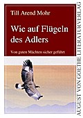 Wie auf Flügeln des Adlers
