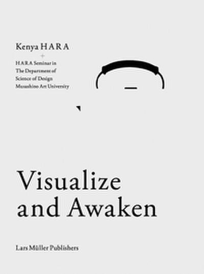 Visualize and Awaken