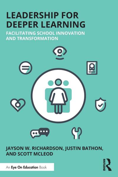 Leadership for Deeper Learning